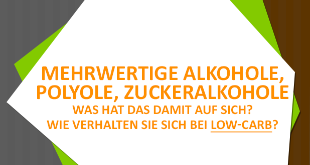 mehrwertige alkohole